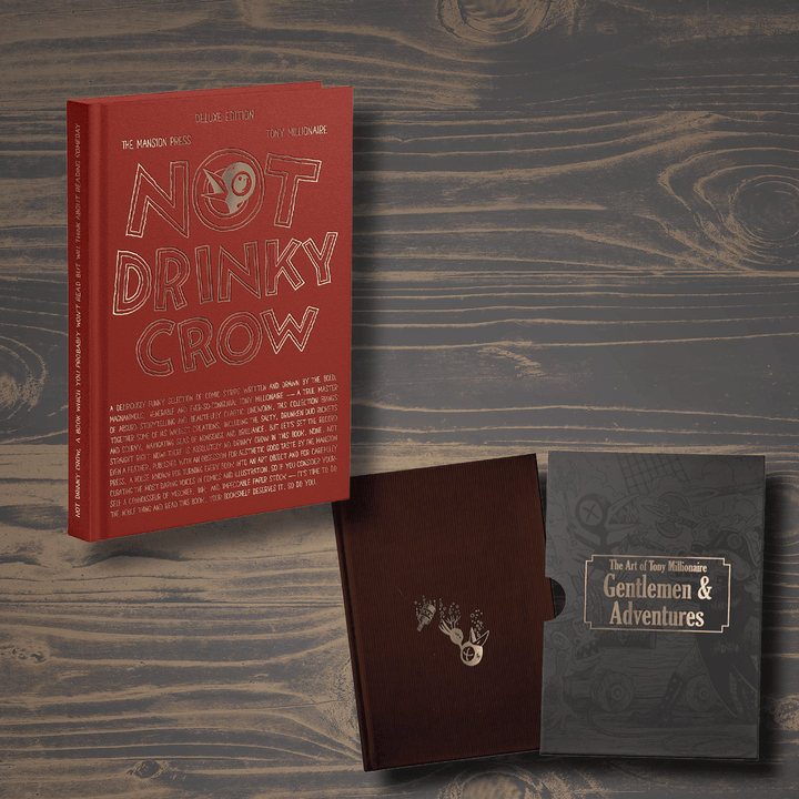 Deluxe Bundle: Not Drinky Crow Deluxe & Gentlemen & Adventures – Only 100 Available