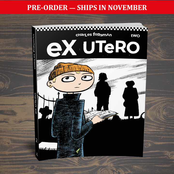 Ex Utero #2 by Charles Forsman