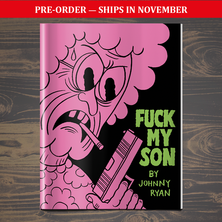 A tale of terror issue one : F*CK MY SON