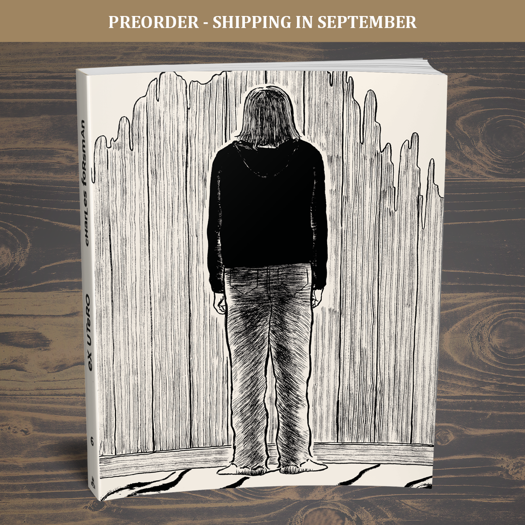 Ex Utero #6 - Limited edition (Final Chapter!)