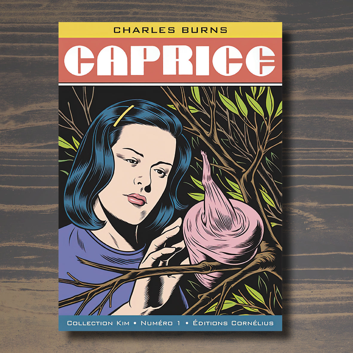 Caprice by Charles Burns ( Cornélius Publishing )