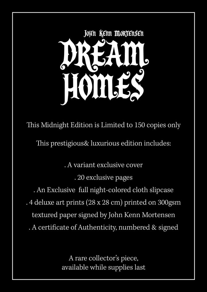 Dream Homes – Midnight Edition - 20 exclusive pages - Limited to 150 copies Only