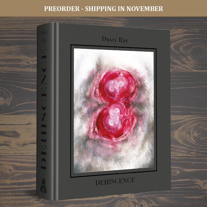 Dehiscence - Deluxe Edition - 48 exclusive pages