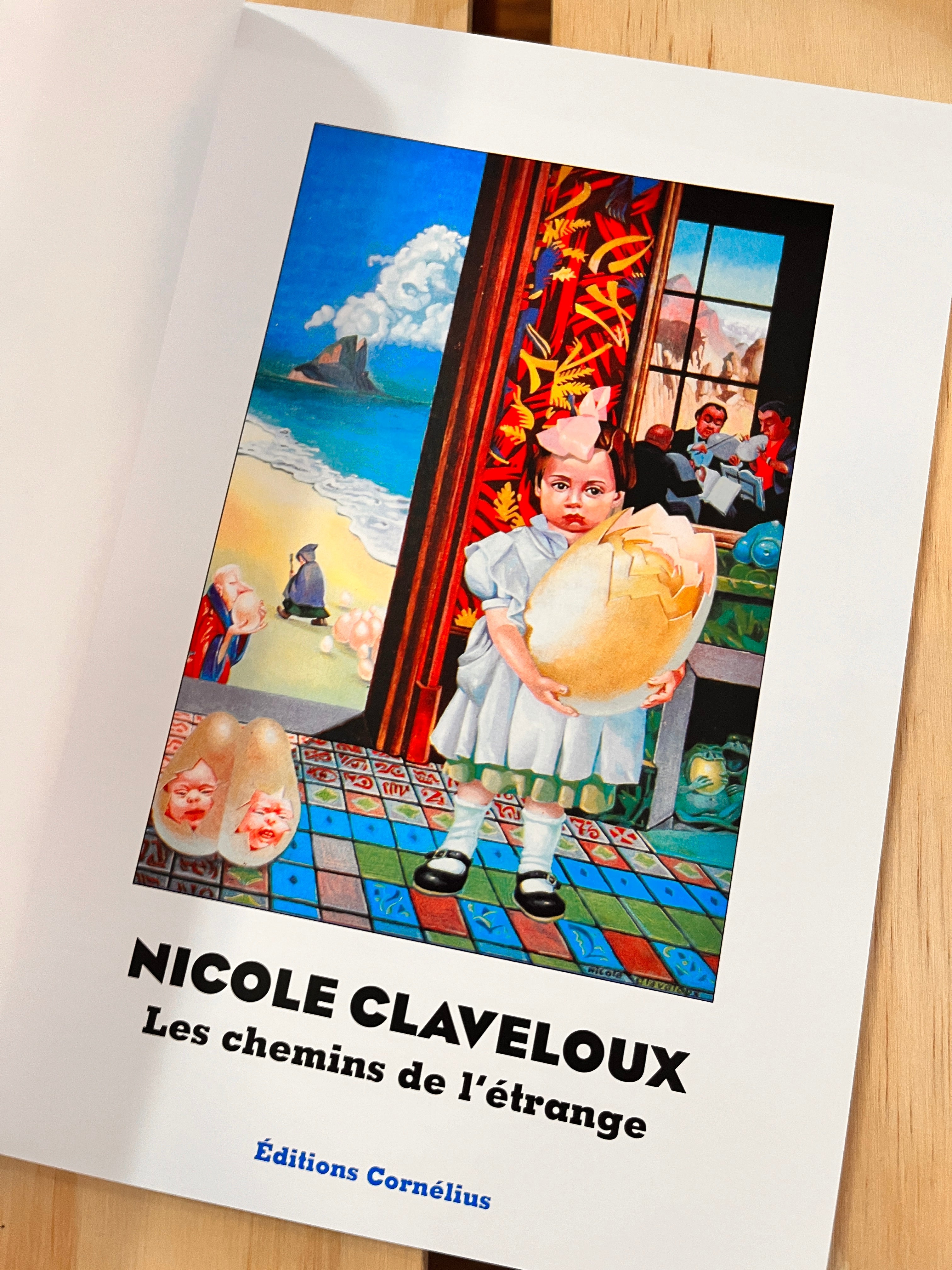 The paths of the strange  - French artbook by Nicole Claveloux ( Cornélius Publishing )