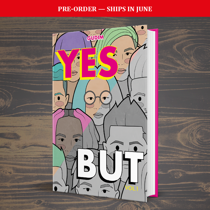Yes, But Volume 1 - Deluxe Edition ( 24 exclusive pages ! )