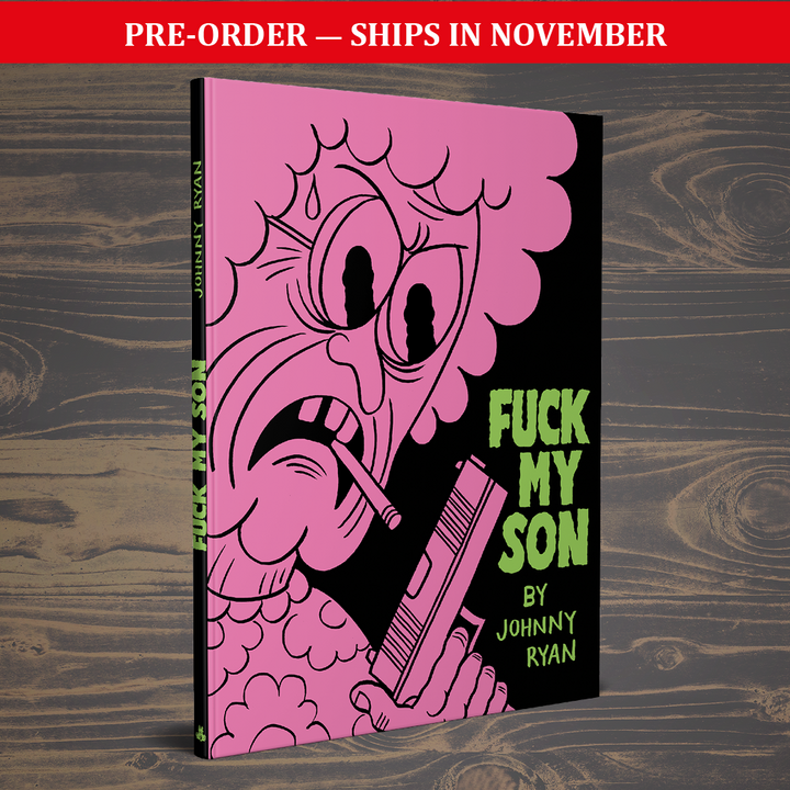 F*CK MY SON - Movie Edition - Limited to 99 copies