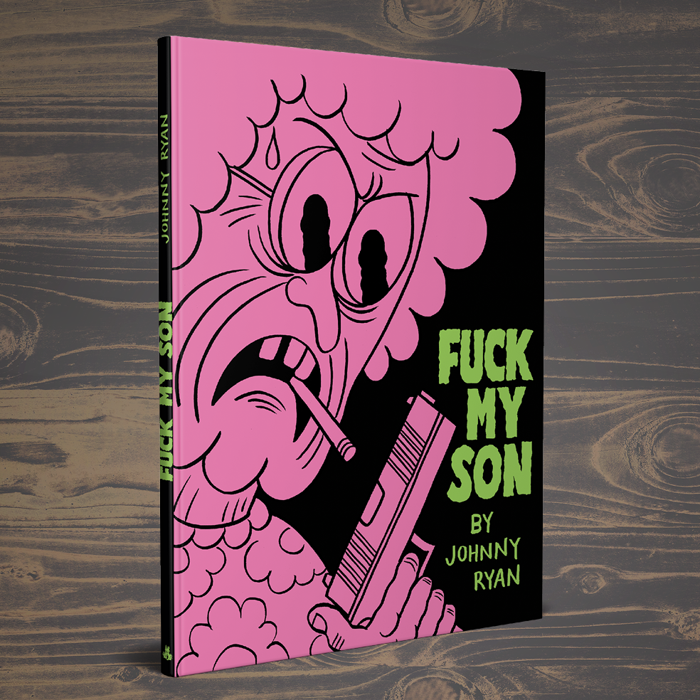 F*CK MY SON - Movie Edition - Limited to 99 copies
