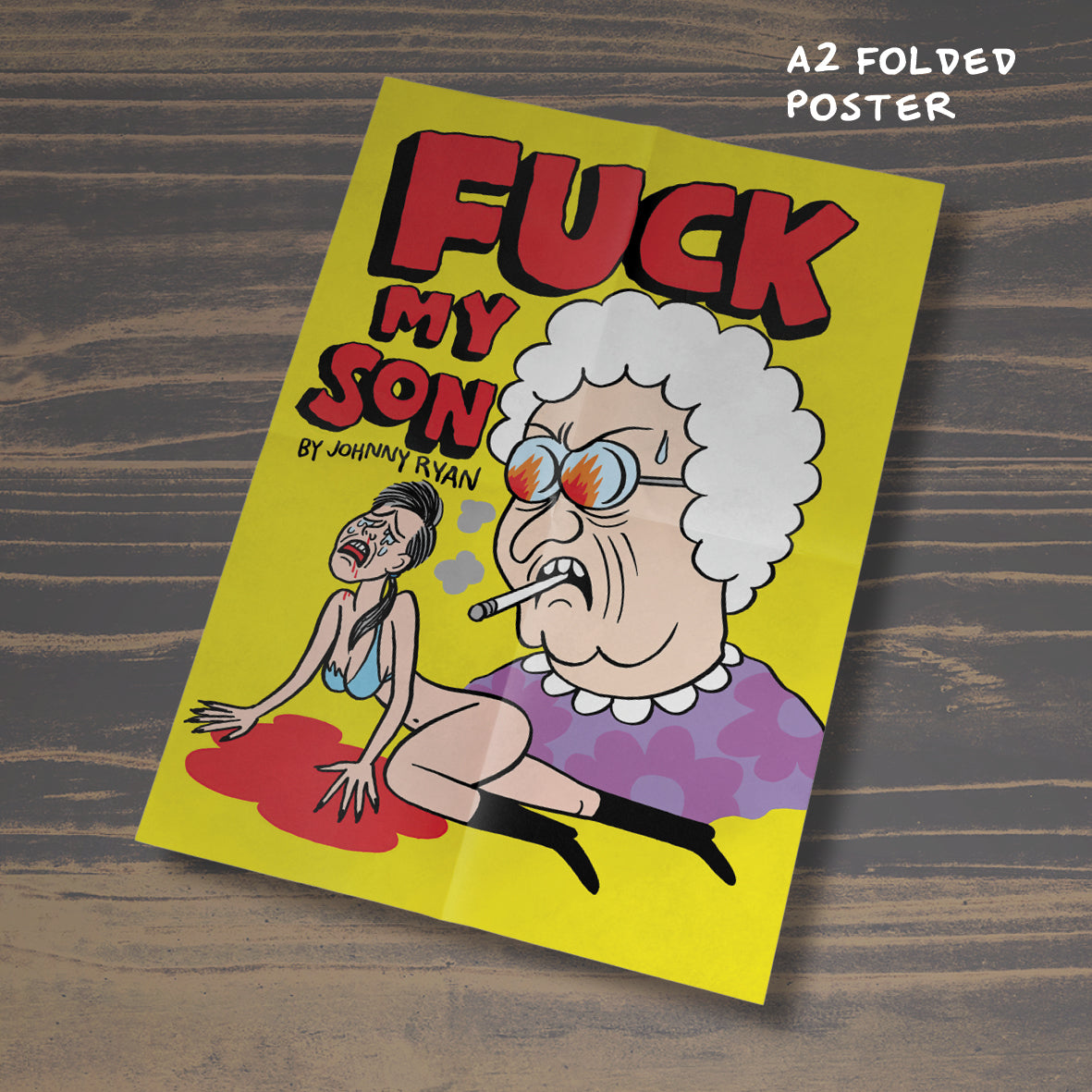 A tale of terror issue one : FUCK MY SON - 150 copies limited edition