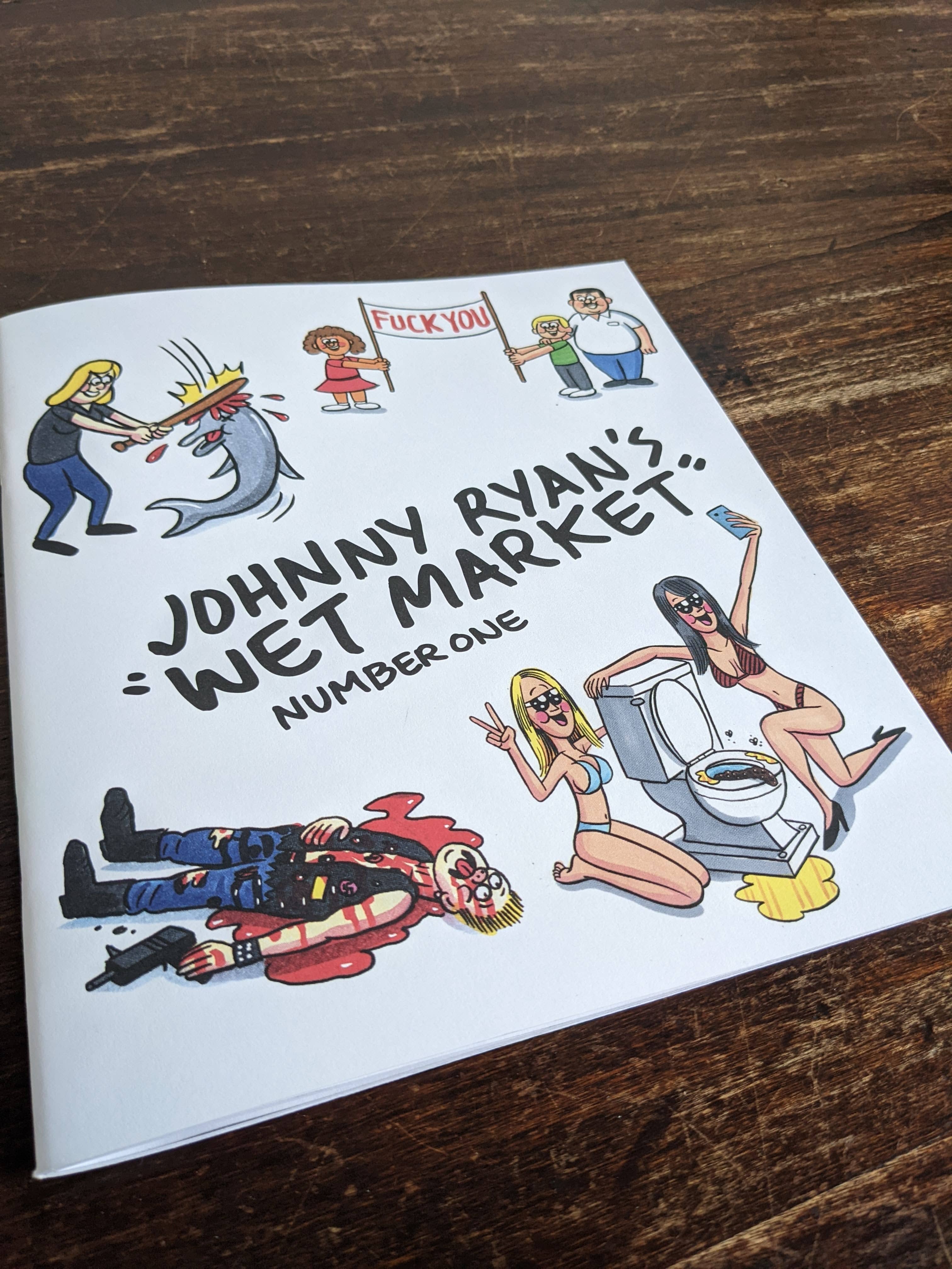 Johnny Ryan's wet market - number one