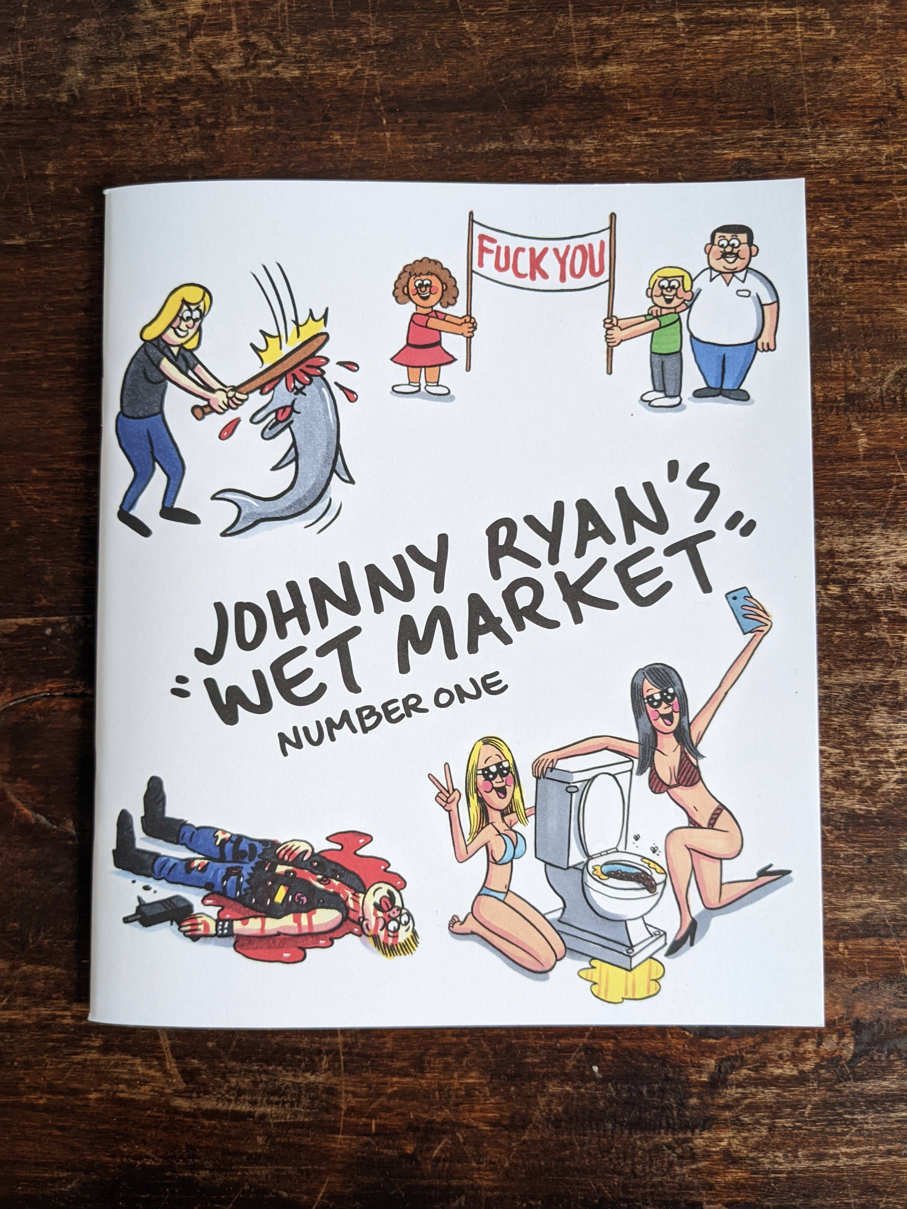 Johnny Ryan's wet market - number one